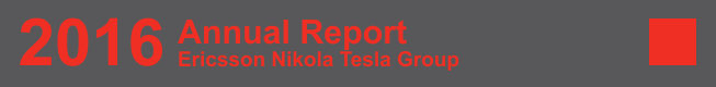 Annual Report 2016 - Ericsson Nikola Tesla Group